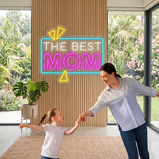The Best Mom Neon Sign