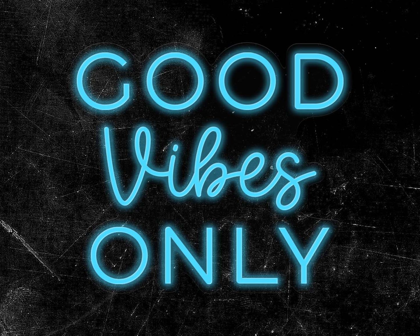 Good Vibes Only Neon Sign