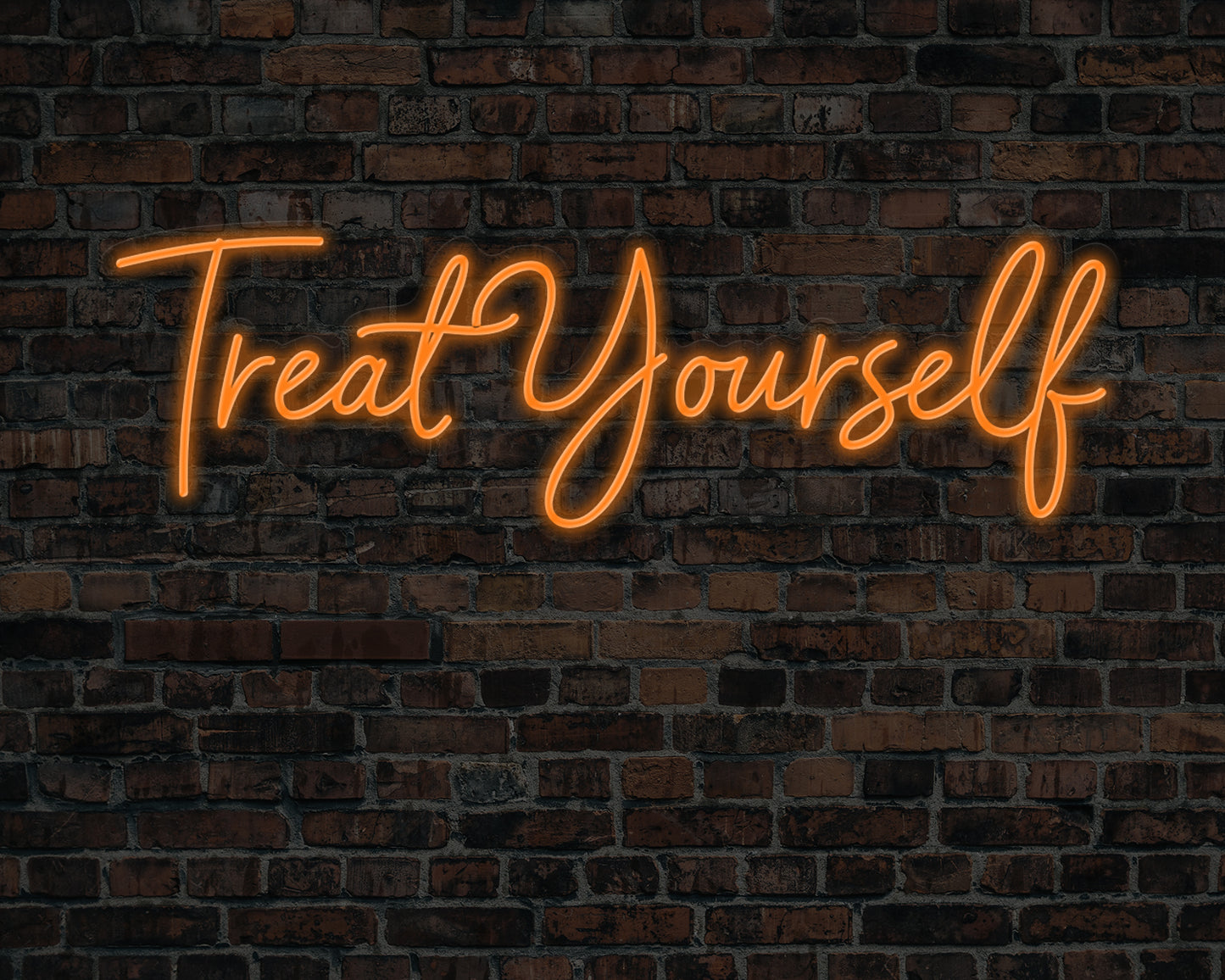 Treat Yourself Neon Sign