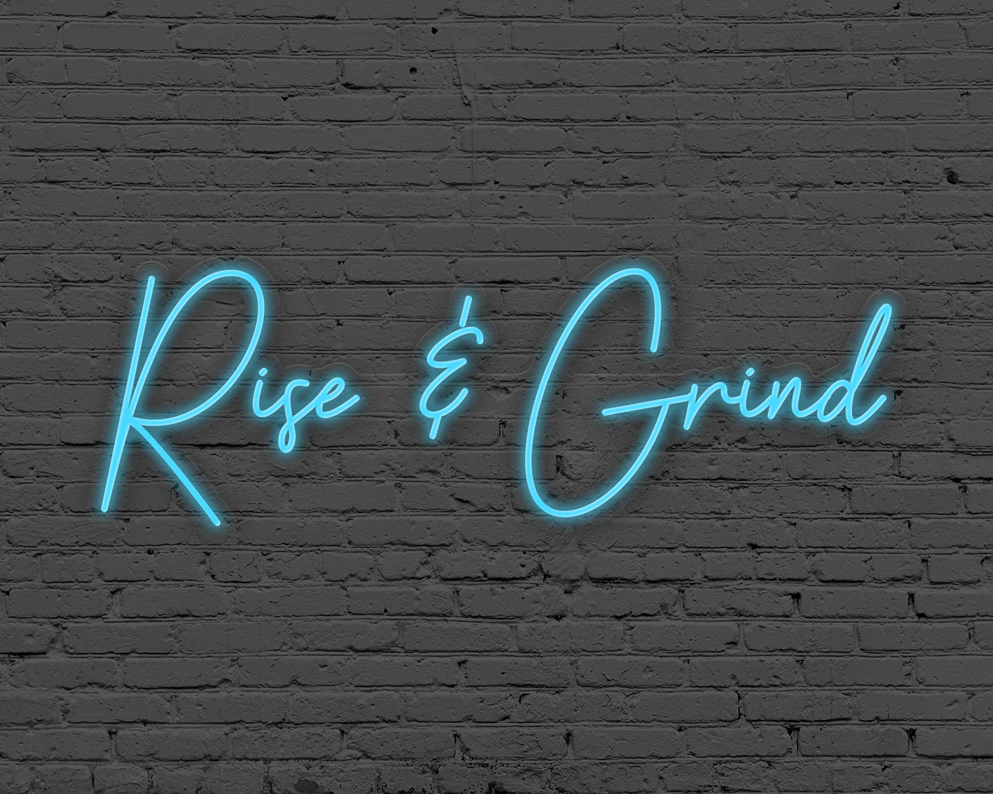 Rise & Grind Neon Sign