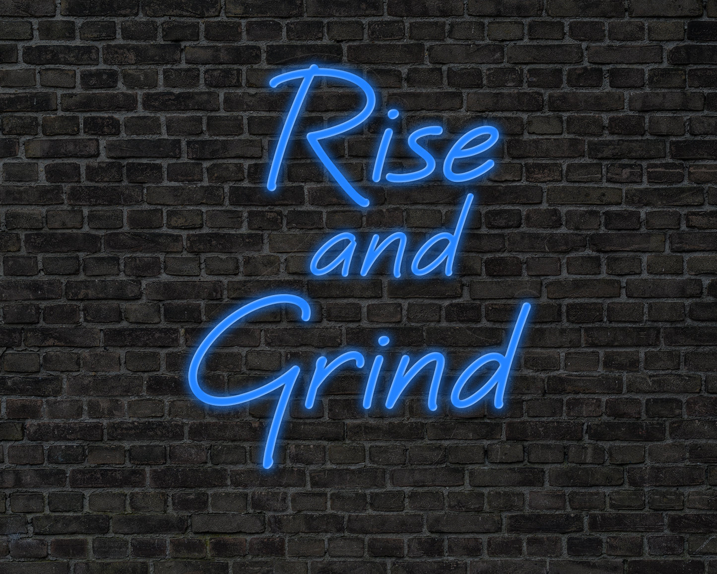 Rise & Grind Neon Sign