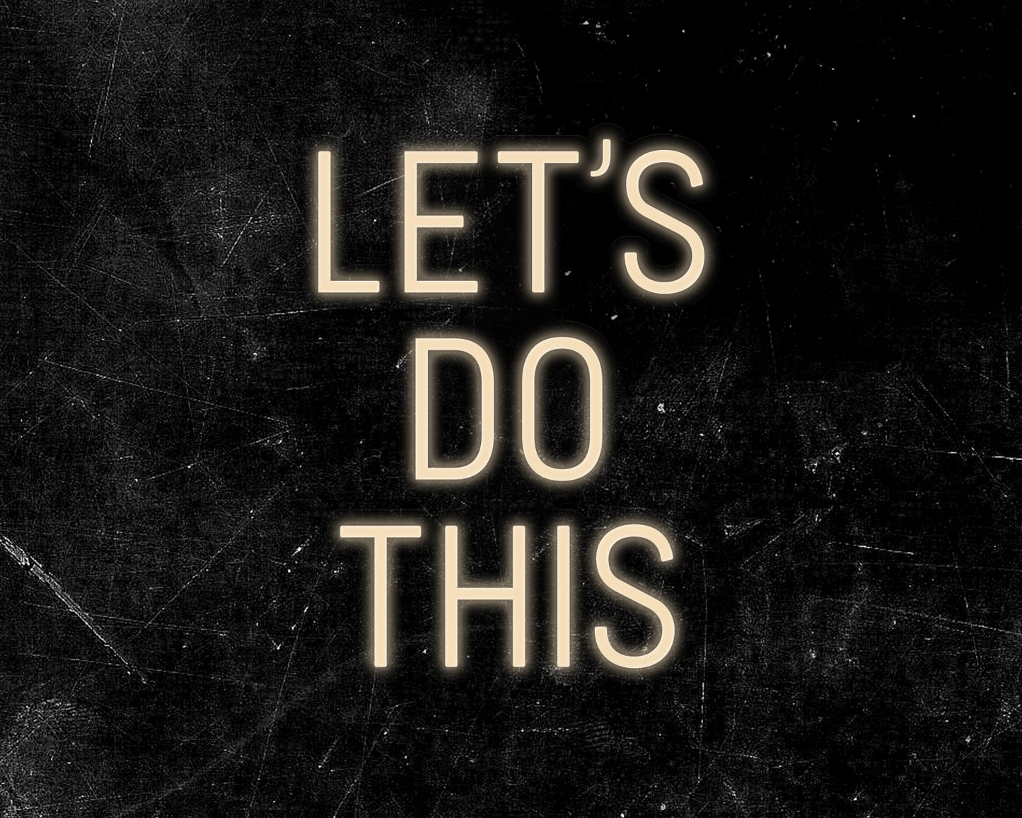 Let's do this Neon Sign