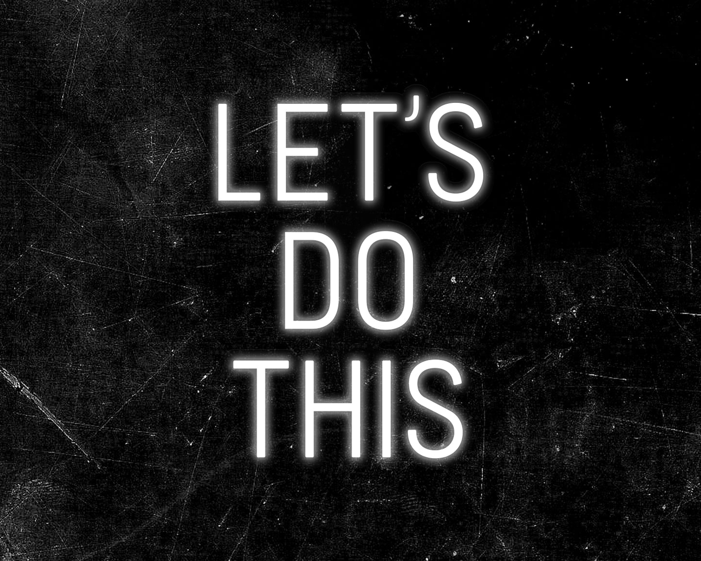 Let's do this Neon Sign