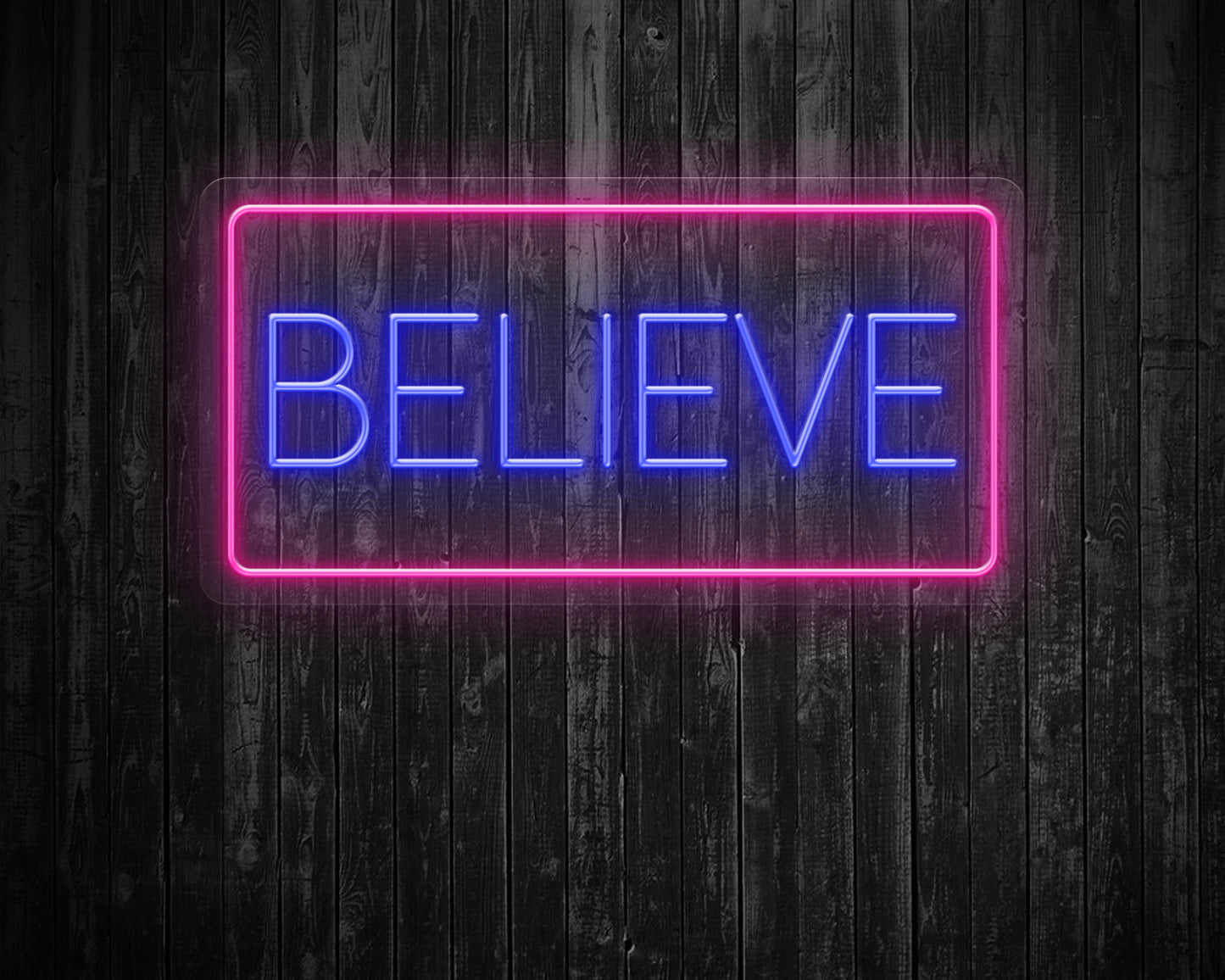 Believe Neon Sign