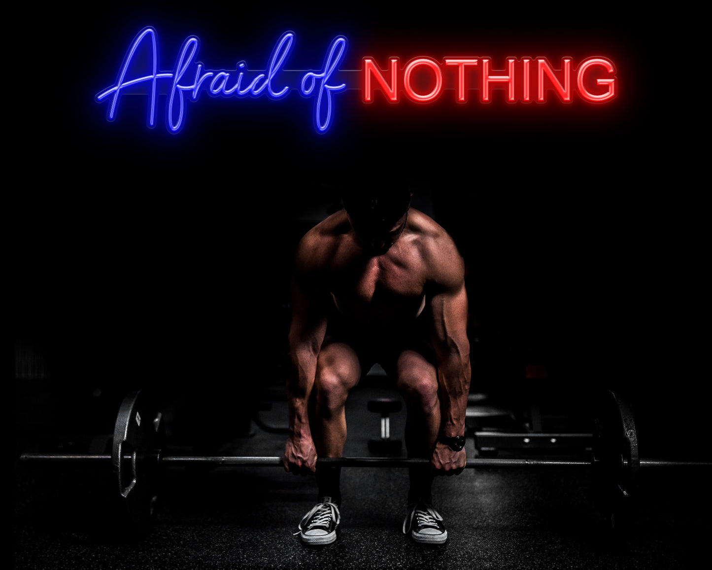Afraid of Nothing Neon Sign