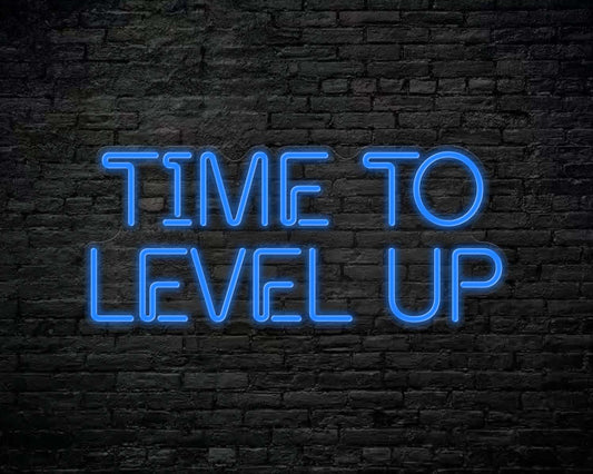 Time to Level Up Neon Sign