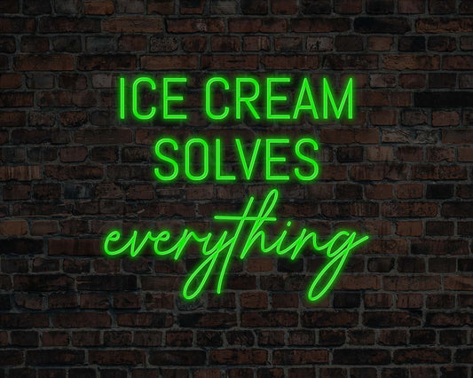 Ice Cream Solves Everything Neon Sign