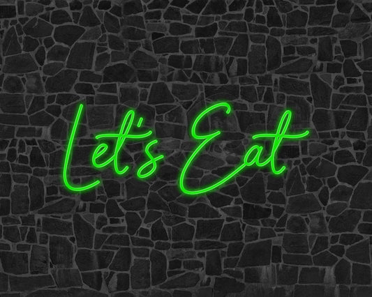 Lets Eat Neon Sign