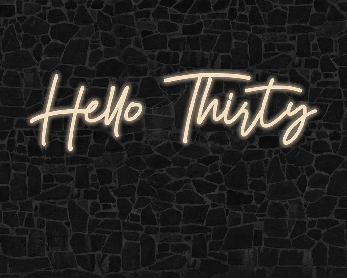 Hello Thirty Neon Sign