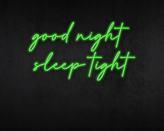Good Night Sleep Tight Neon Sign