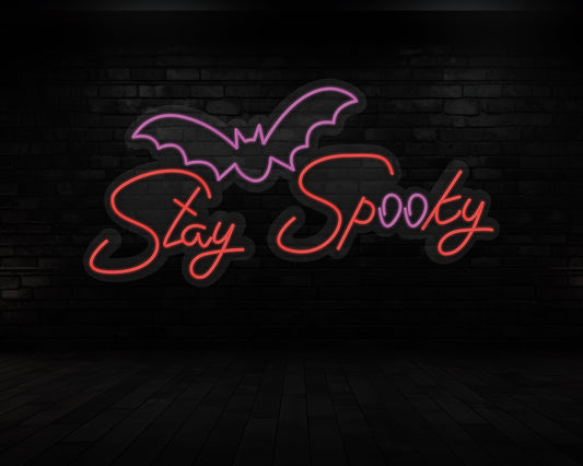 Stay Spooky Neon Sign
