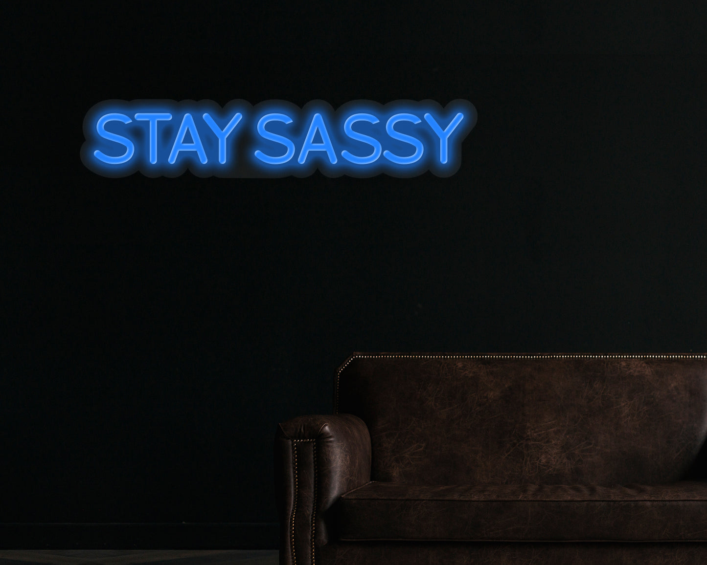 Stay Sassy Neon Sign