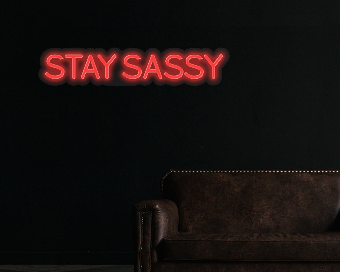 Stay Sassy Neon Sign