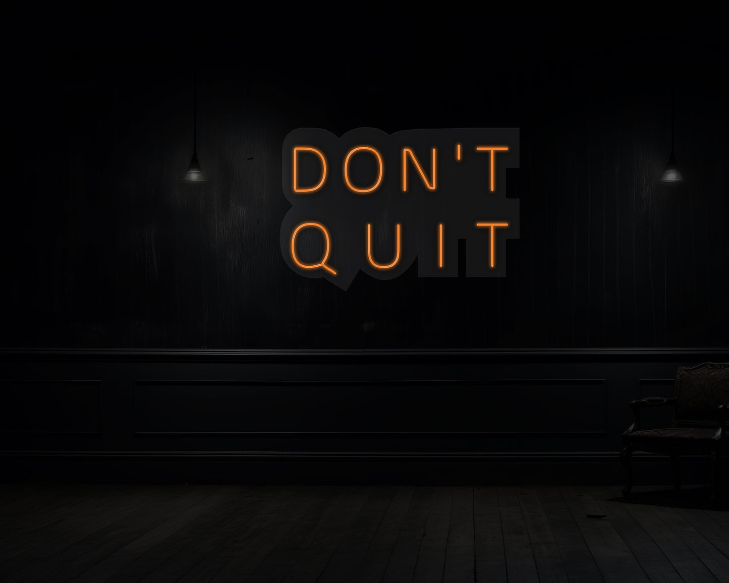 Don't Quit Neon Sign