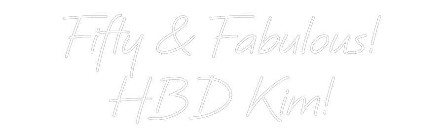 Custom Name Neon Sign Fifty & Fabul...