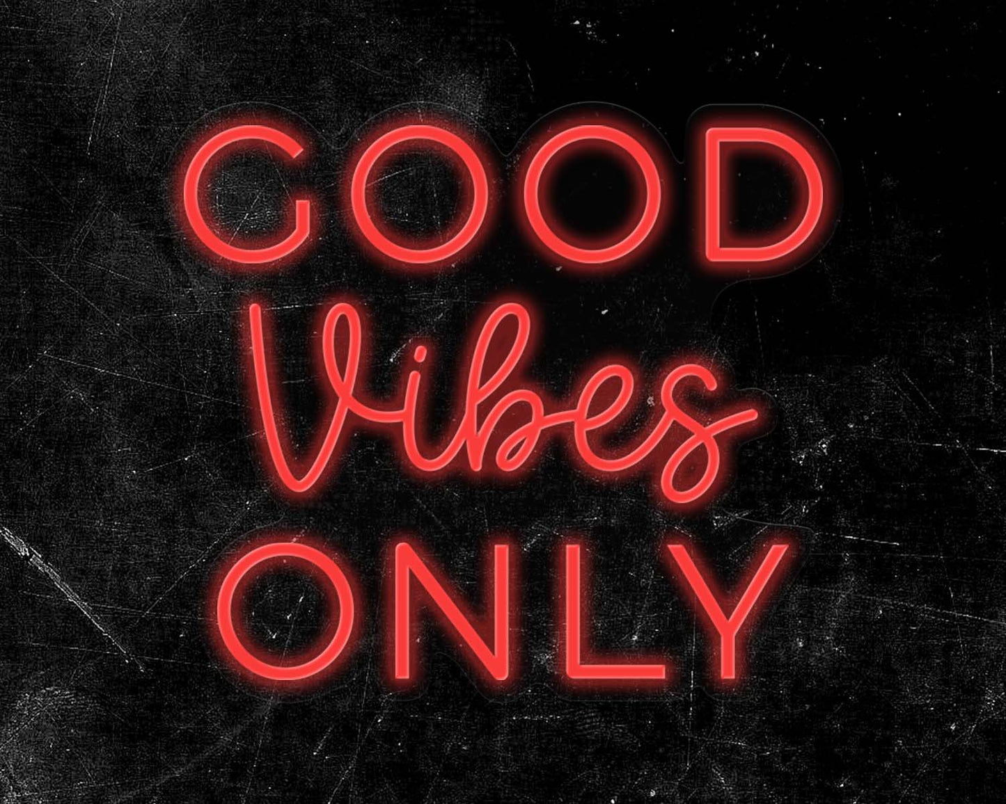 Good Vibes Only Neon Sign