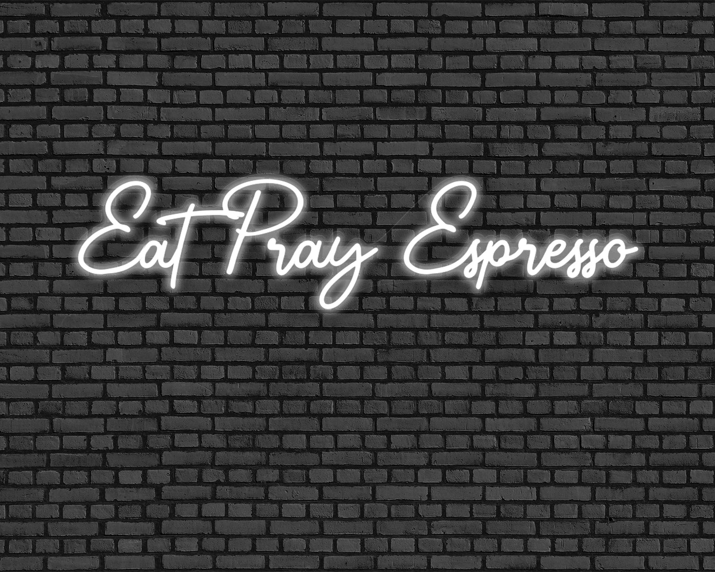 Eat Pray Espresso Neon Sign