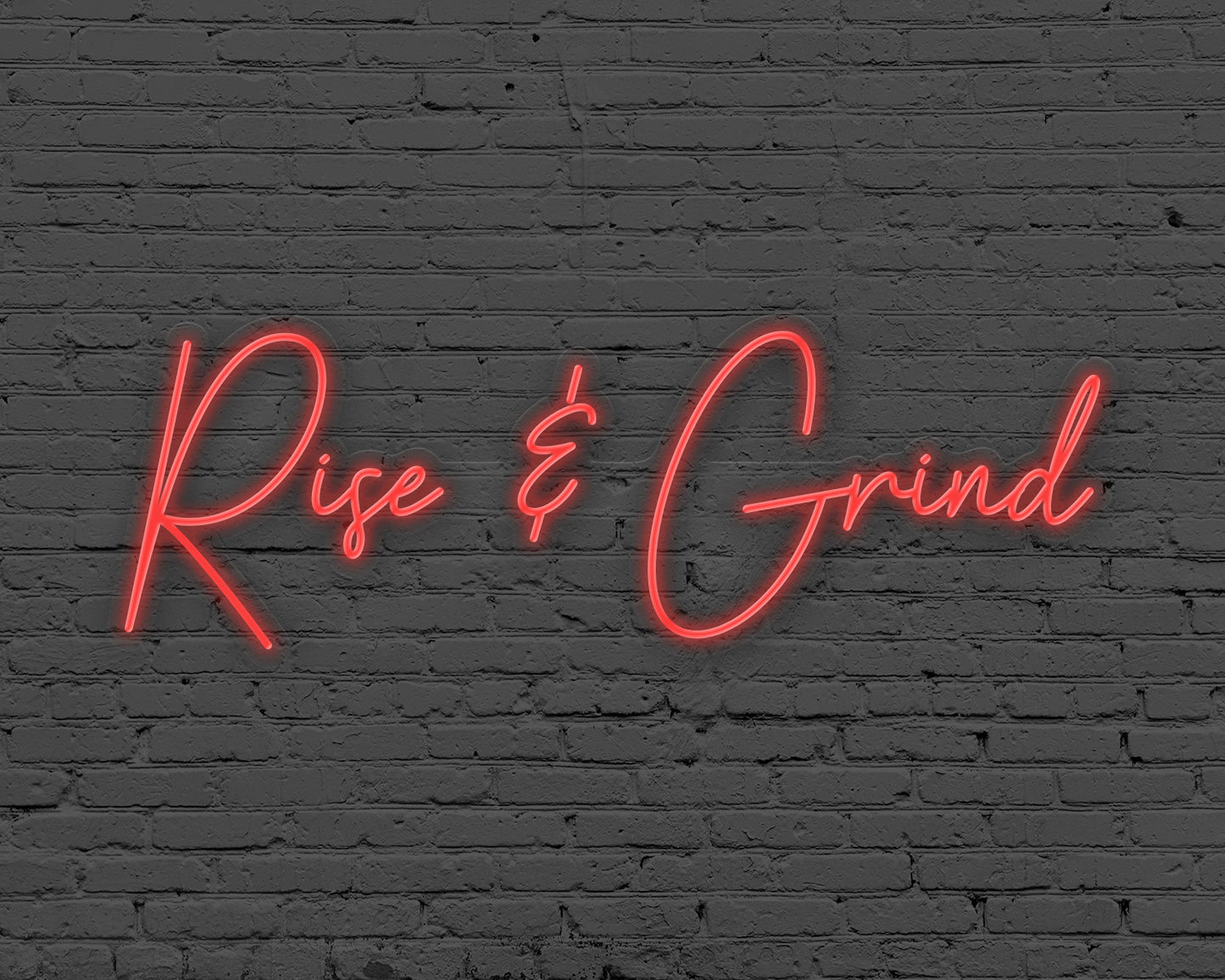 Rise & Grind Neon Sign