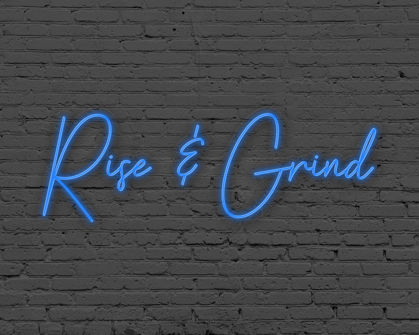 Rise & Grind Neon Sign