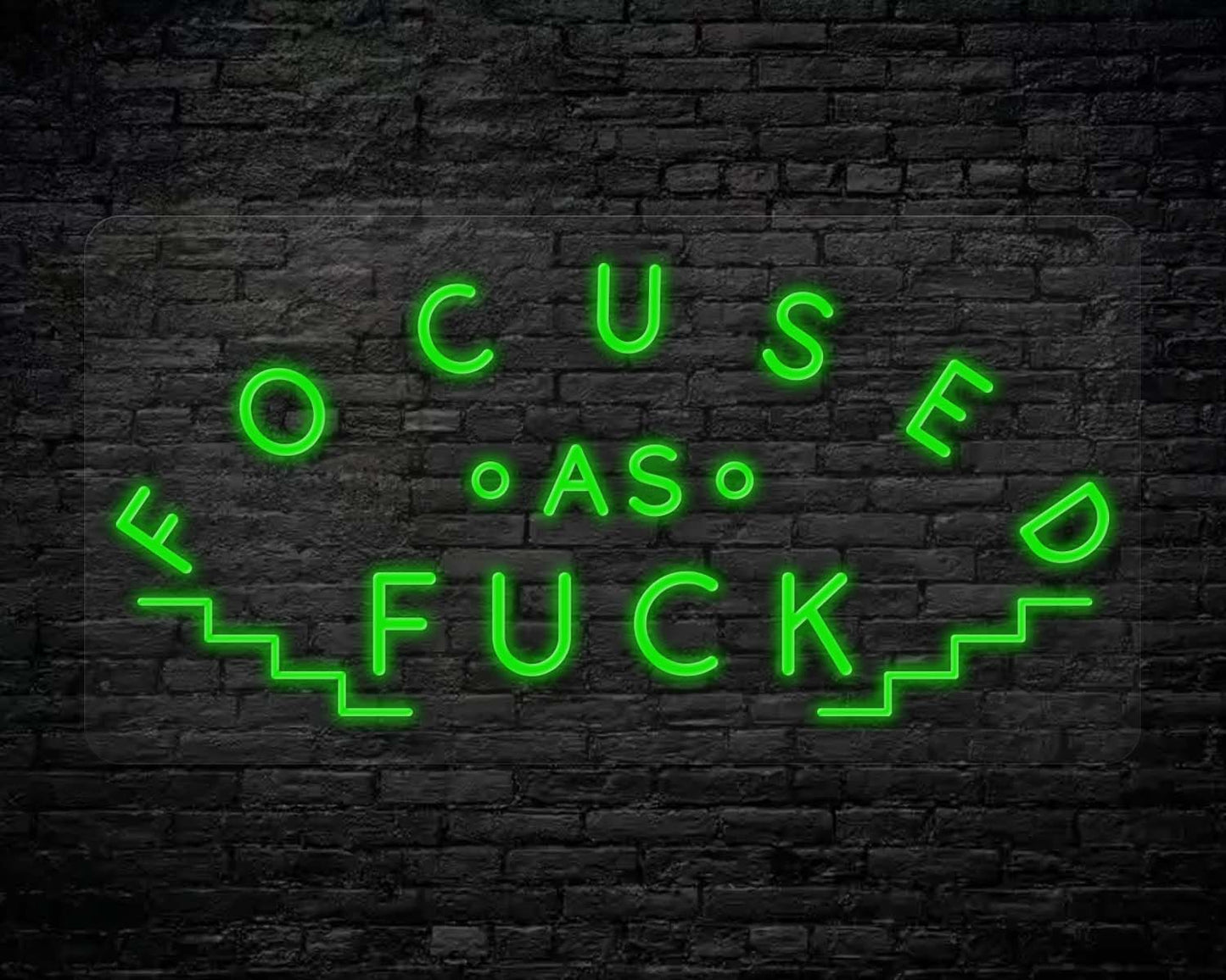 FOCUSED AS FUCK NEON SIGN