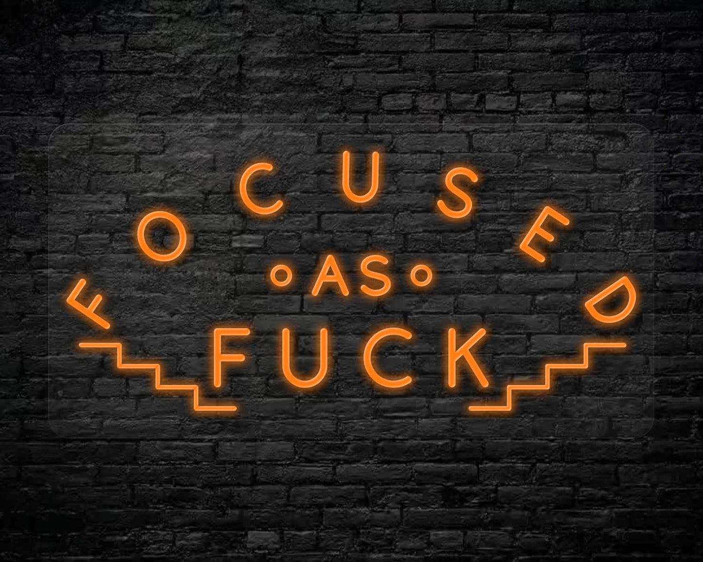 FOCUSED AS FUCK NEON SIGN