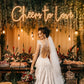 Cheers to Love Neon Sign