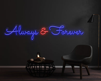 Always & Forever Neon Sign