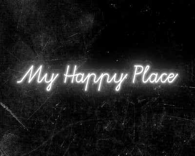 My Happy Place Neon Sign