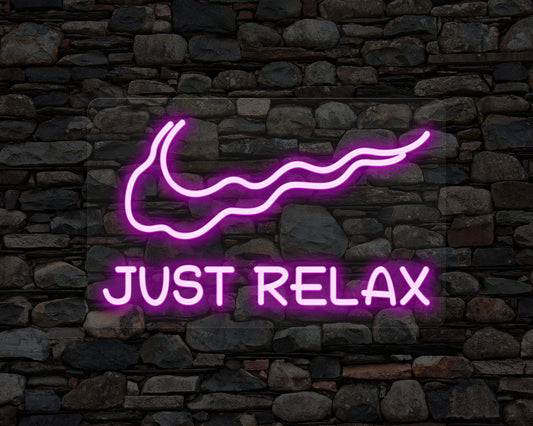 Just Relax Neon Sign