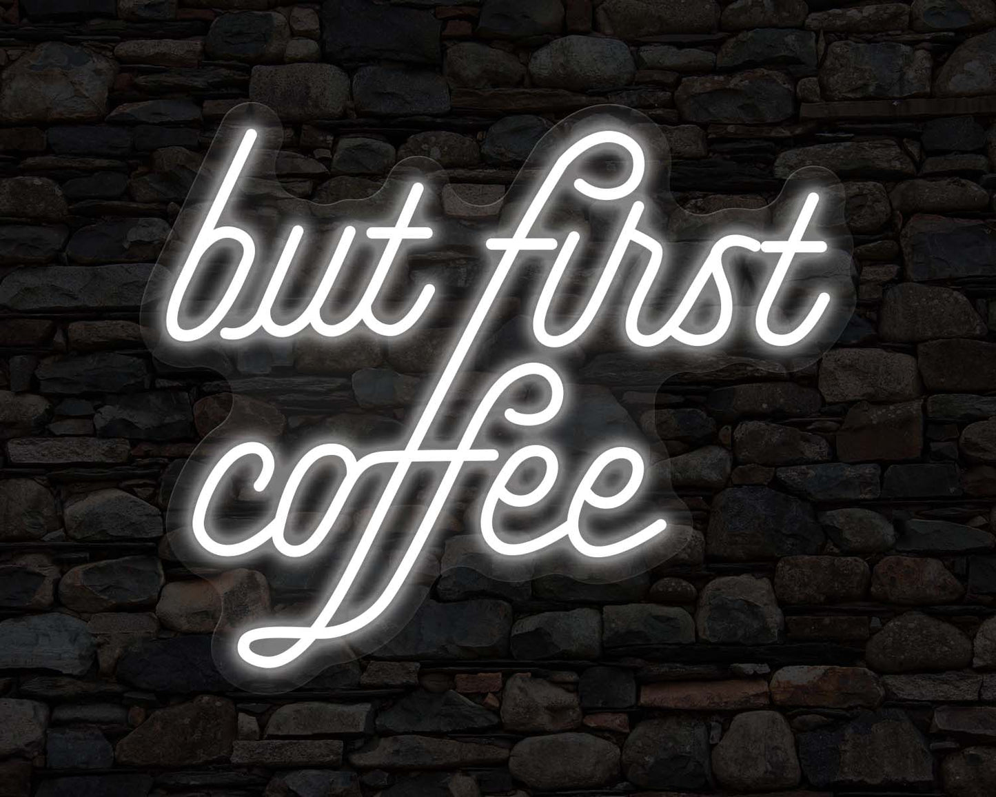 But First Coffee Neon Sign