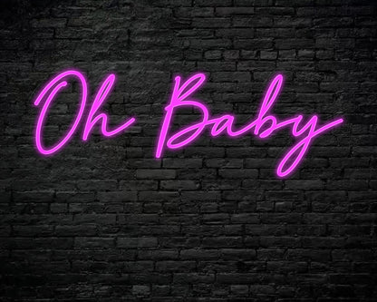 Oh Baby Neon Sign