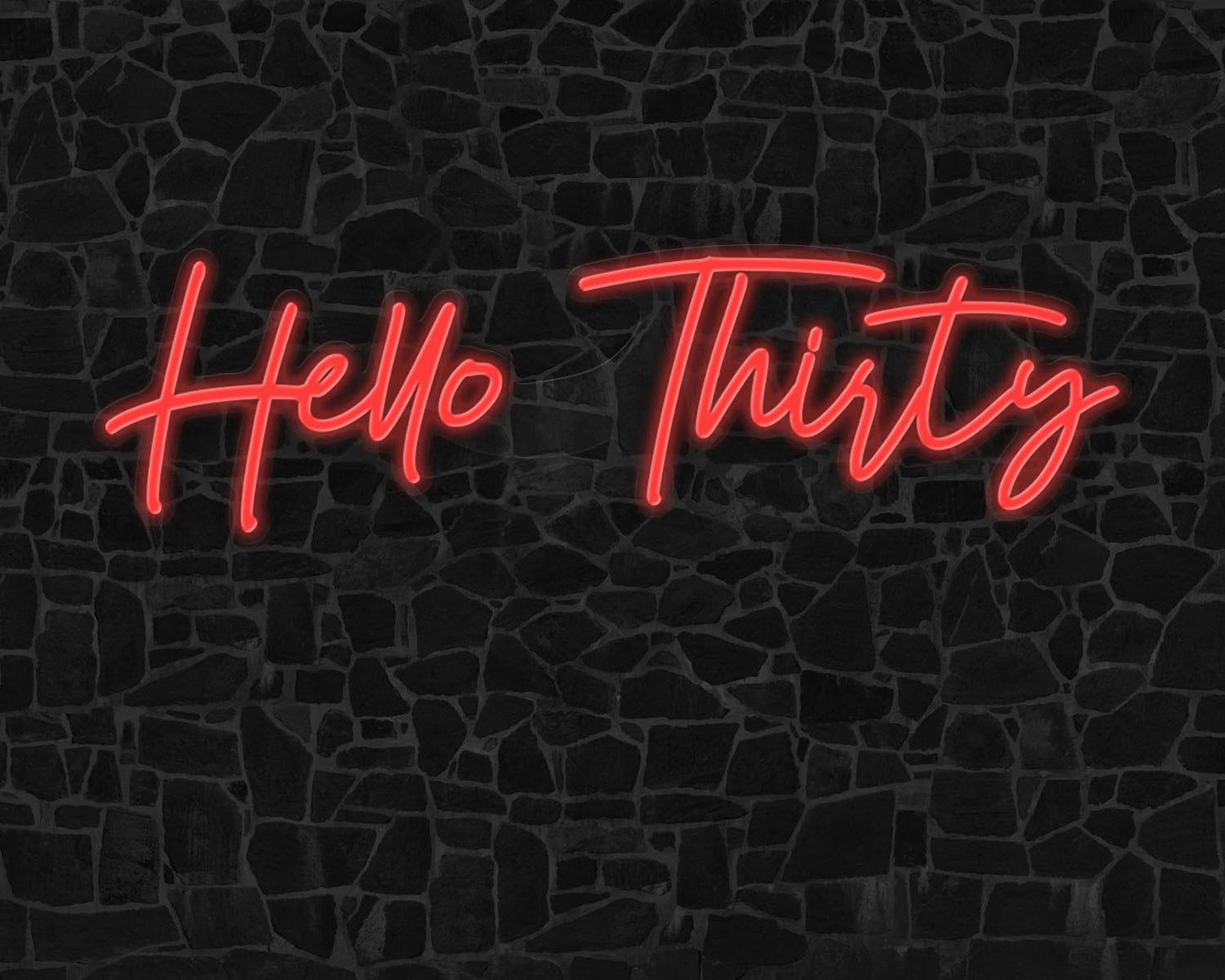 Hello Thirty Neon Sign