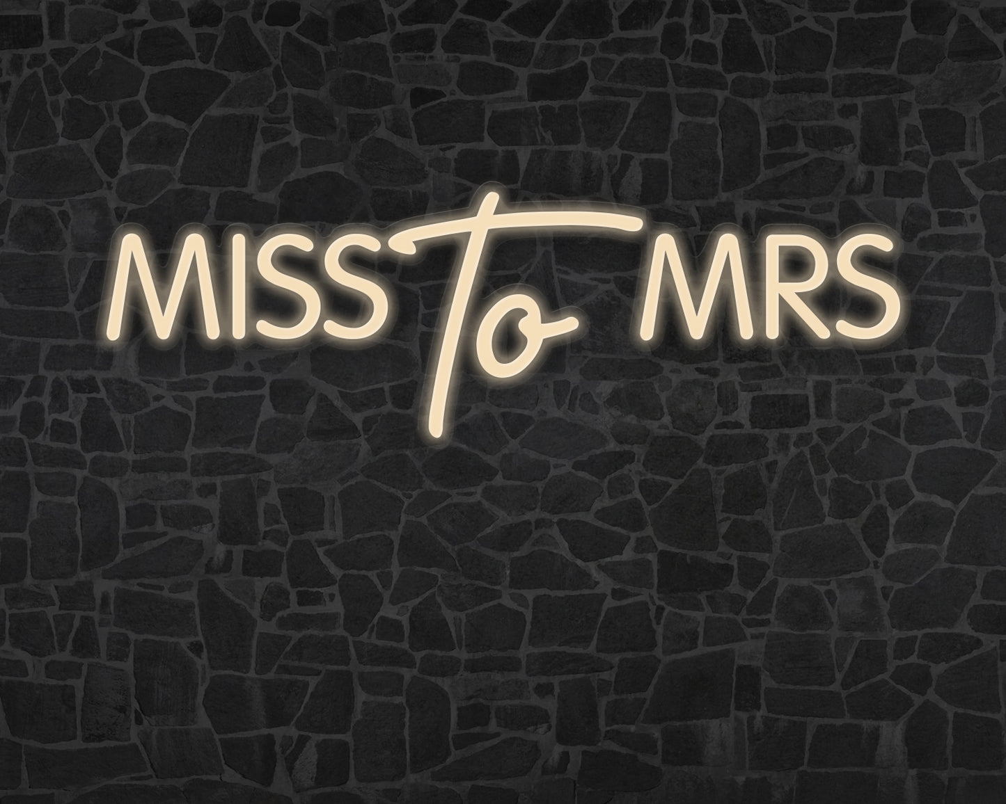 Miss to Mrs Neon Sign