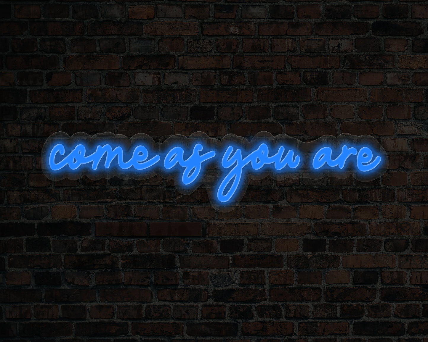 Come As You Are Neon Sign
