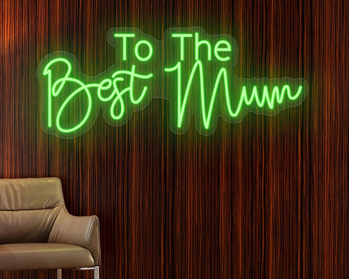 To The Best Mothers Neon Sign
