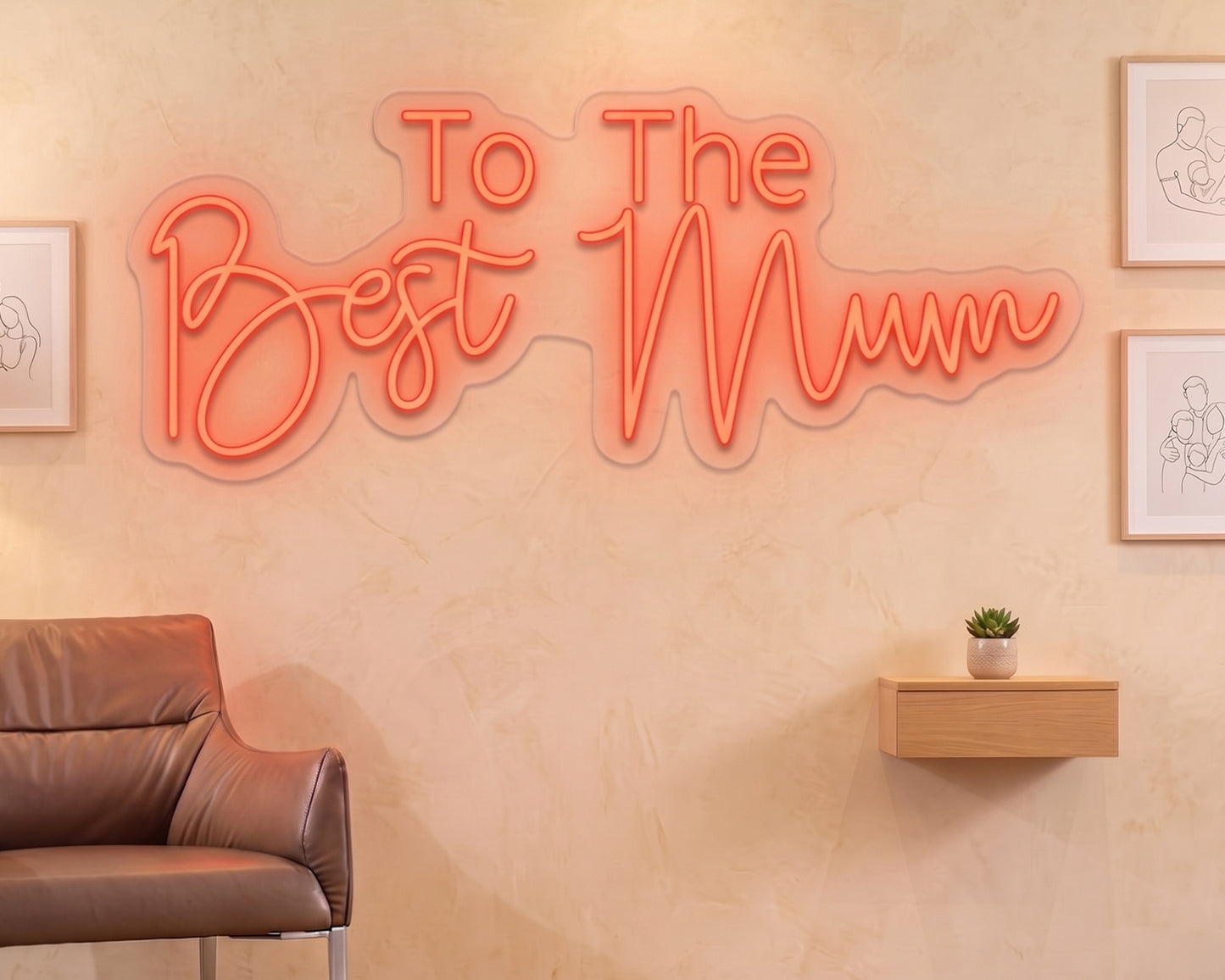 To The Best Mothers Neon Sign