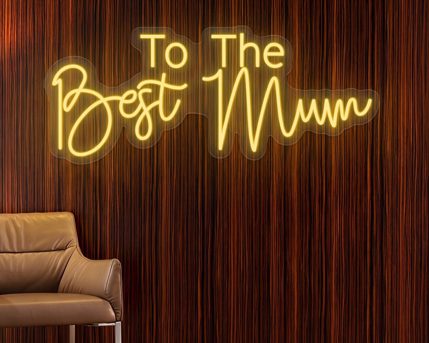 To The Best Mothers Neon Sign