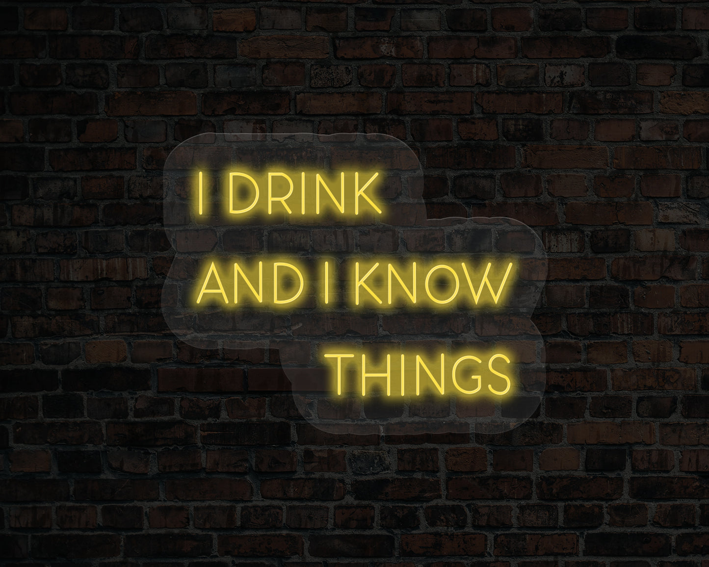 I Drink and I Know Things LED Neon Sign