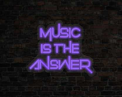 Music is The Answer Neon Sign