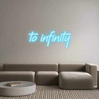 Custom Name Neon Sign to infinity