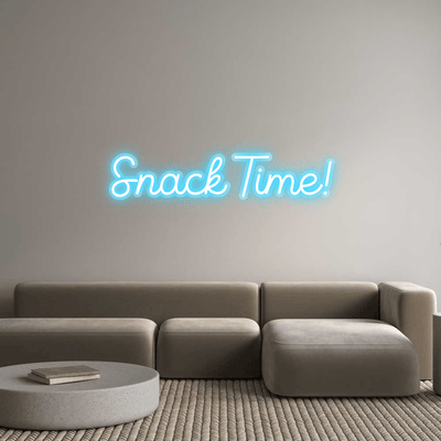 Custom Name Neon Sign Snack Time!
