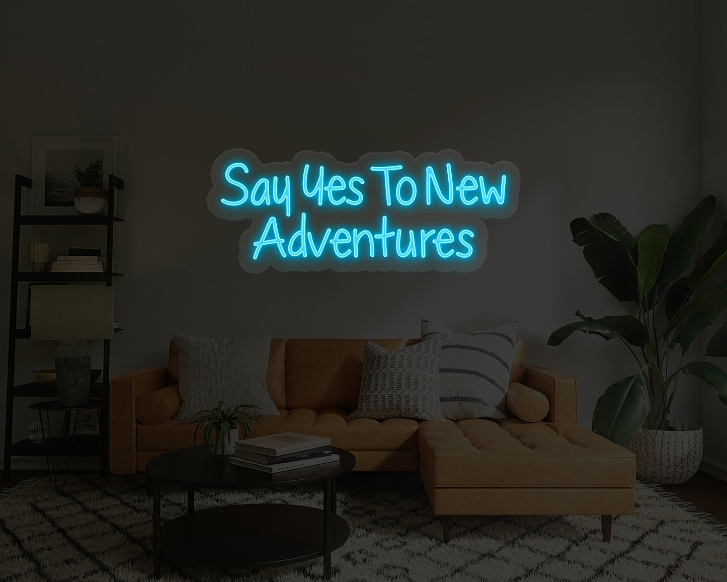 Say Yes To New Adventures Neon Sign