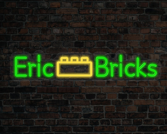 Eric Bricks Neon Sign