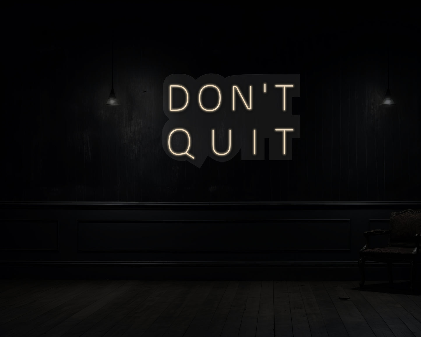 Don't Quit Neon Sign