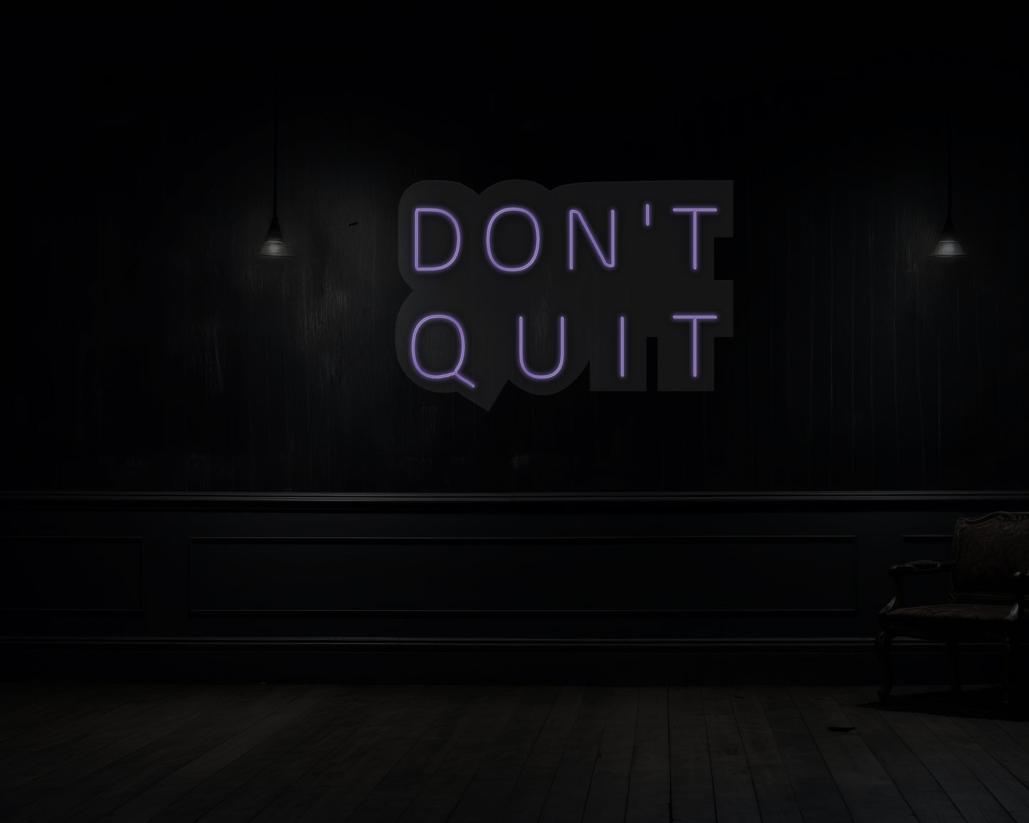Don't Quit Neon Sign