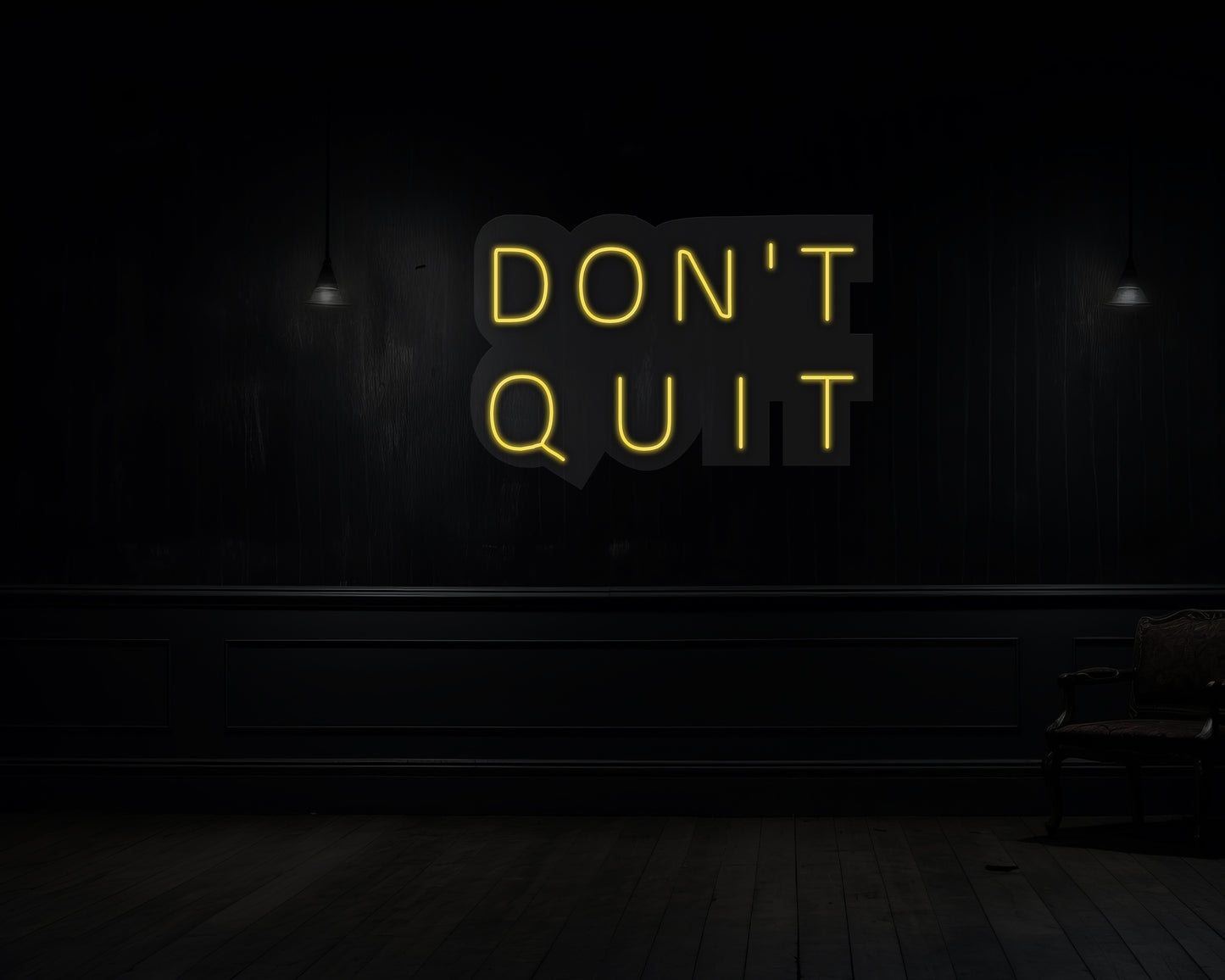 Don't Quit Neon Sign