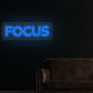 Focus Neon Sign