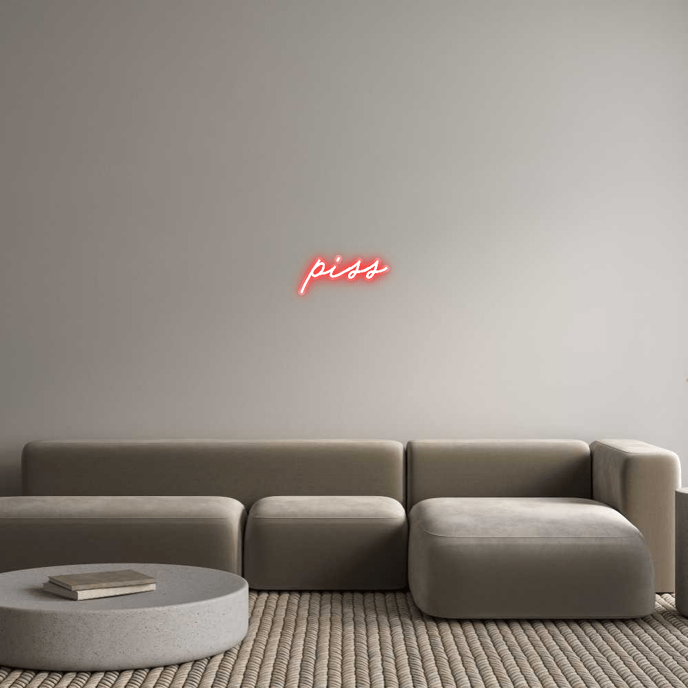 Custom Name Neon Sign piss