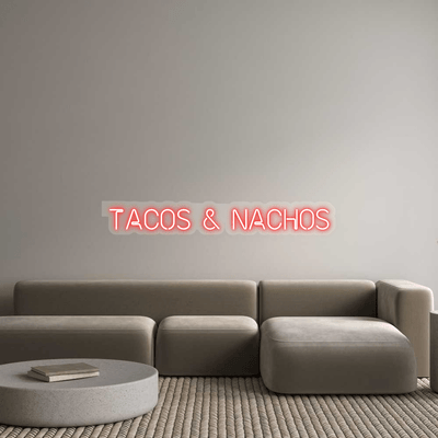 Custom Name Neon Sign Tacos & Nachos