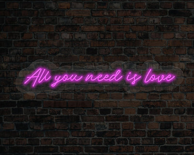 All You Need Is Love LED Neon Sign